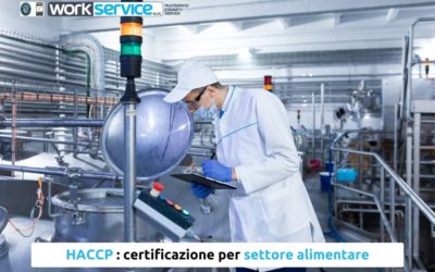 HACCP. Hai un’azienda che opera nel settore alimentare?