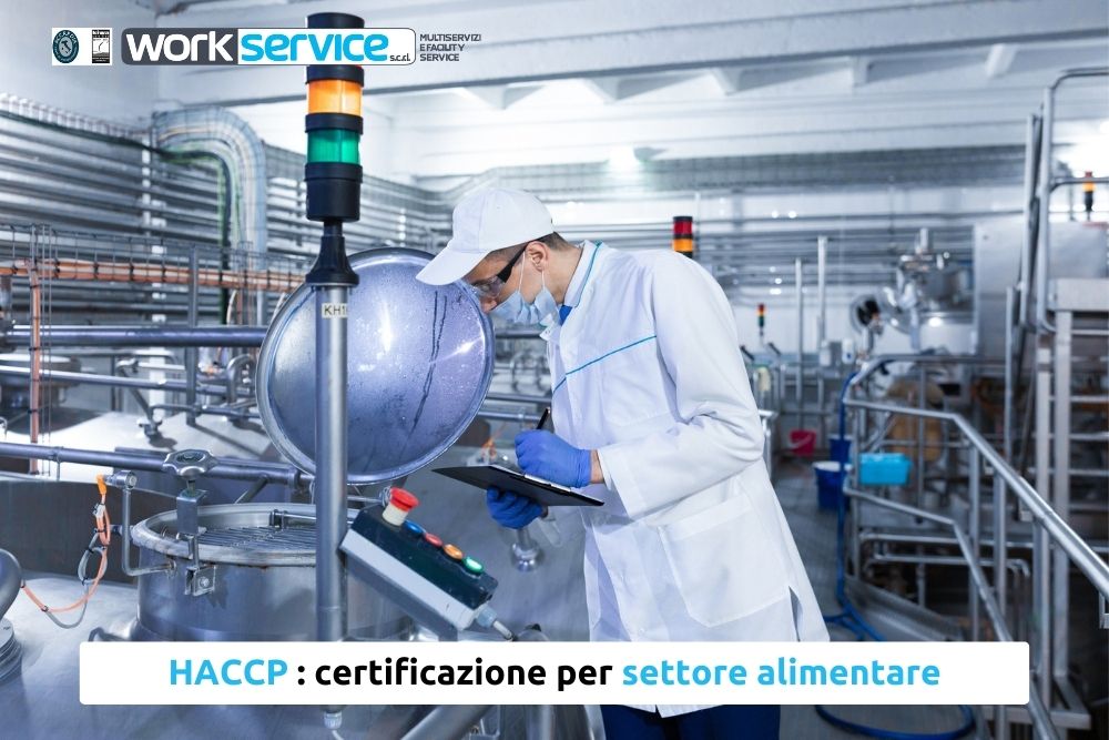 HACCP. Hai un’azienda che opera nel settore alimentare?