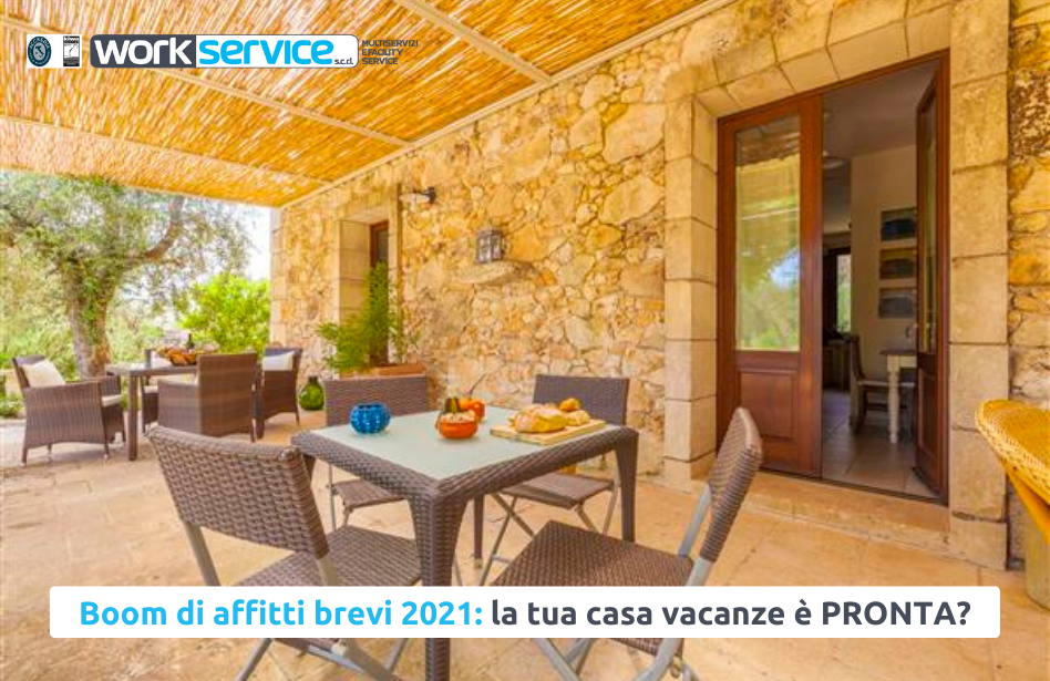 Boom di  affitti brevi 2021: la tua casa vacanze è pronta?